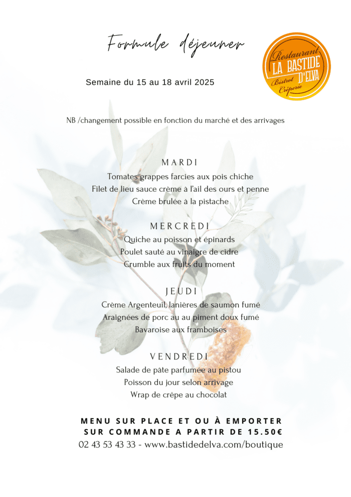 La Bastide Delva Restaurant Bistronomique En Mayenne 53 Menu Du 15 Au 18 Avril